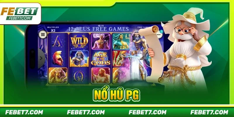 Nổ Hũ PG: Sàn Cược Slot Với Jackpot Tiền Tỷ Trao Tay